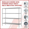 Modular Chrome Wire Storage Shelf 1500 x 350 x 1800 Steel Shelving