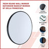 70cm Round Wall Mirror Bathroom Makeup Mirror by Della Francesca